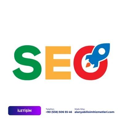 Alanya SEO - Alanya Bilişim Hizmetleri - Google SEO
