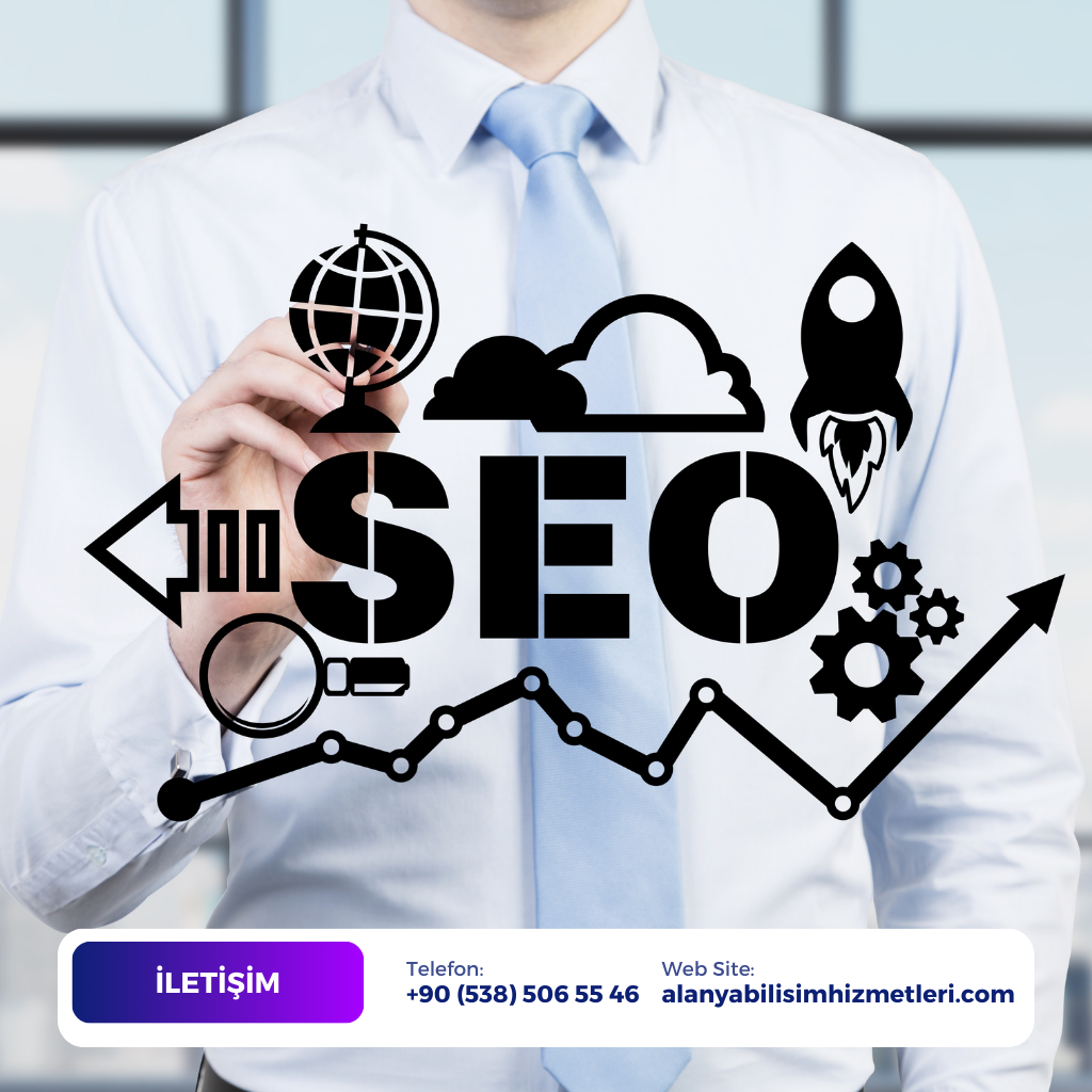 Alanya SEO - Alanya Google SEO - Alanya Bilişim Hizmetleri